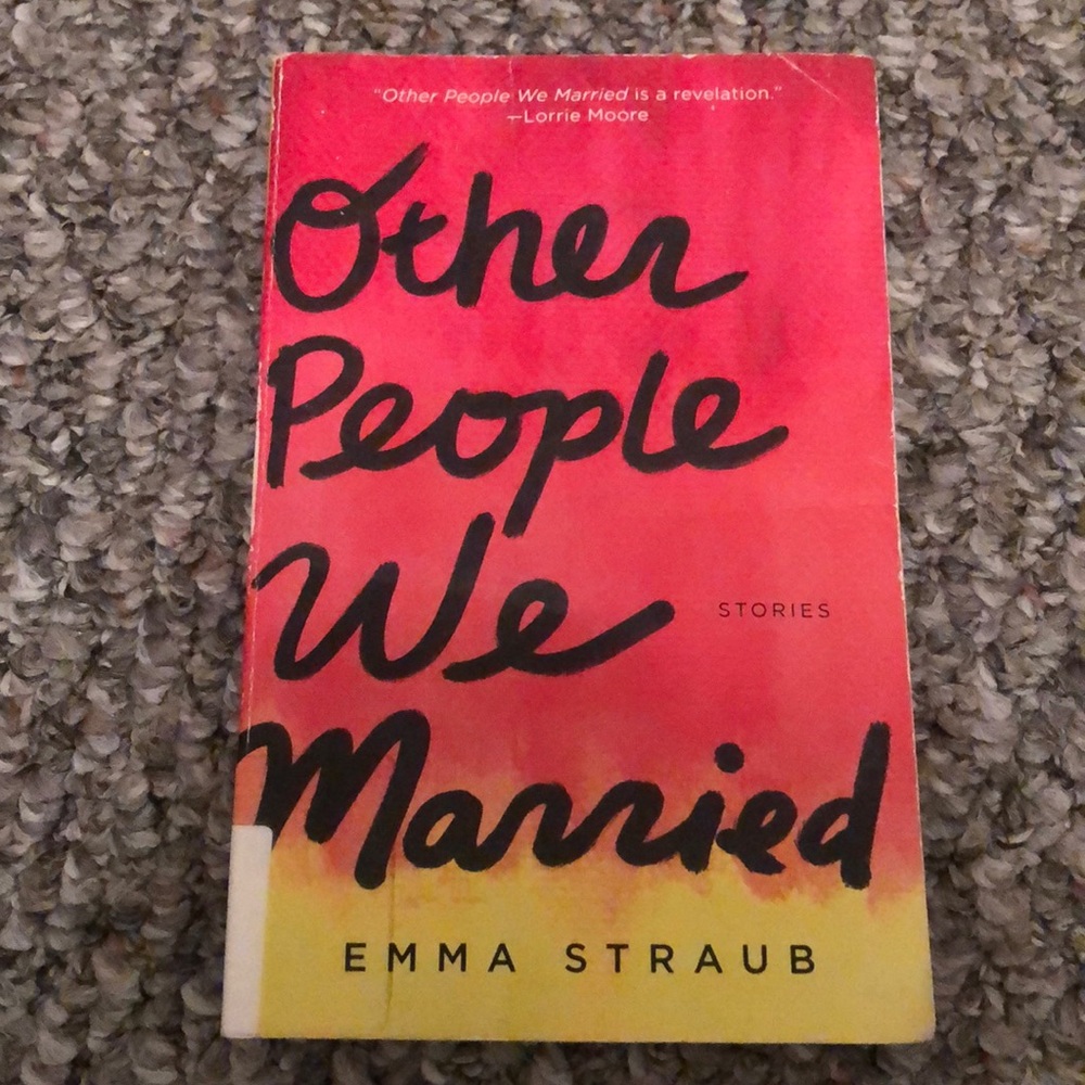 Other People We Married Emma Straub